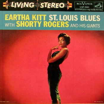 St Louis Blues - Eartha Kitt